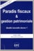 Paradis fiscaux et gestion patrimoniale - quelle nouvelle donne