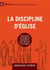 La discipline d'Eglise