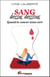 Sang dessus dessous : quand le cancer nous sert