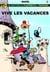 Fleurdelys et Patacrac t.2 - vive les vacances