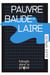 Pauvre Baudelaire
