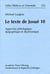 Le texte de Josué 10 - approche philologique, épigraphique et diachronique