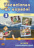VACACIONES EN ESPANOL Tome 3 : La ruta panamericana