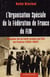 L'organisation spéciale de la fédération de France du FLN