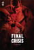 Final crisis Tome 3 : crise finale