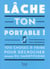 Lache Ton Portable