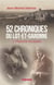 52 CHRONIQUES DU LOT-ET-GARONNE (GESTE) - L'HISTOIRE REVISITEE