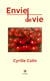 Envie de vie