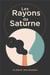 Les rayons de Saturne