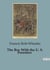 The Boy With the U. S. Foresters : Adventures and Responsibilities in the U.S. Forest Service