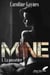 Mine Tome 1 : La posséder