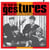 The Gestures - édition colorée