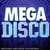 Mega disco (2007)
