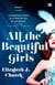 ALL THE BEAUTIFUL GIRLS