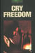 Cry freedom niveau: 6