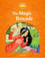 Classic tales second edition 5: the magic brocade