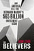The believers - how america fell for bernard madoff's $50 billion investment scam