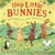 Hop Little Bunnies : The perfect gift for Easter! (The Bunnies of Hoppity Hill)