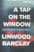 A tap on the window