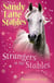 STRANGERS AT THE STABLES - SANDY LANE STABLES
