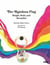 The rainbow flag bright, bold, and beautiful