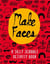 Make faces