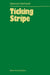 Ticking Stripe
