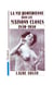 La vie quotidienne dans les maisons closes - 1830-1930