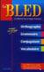 Bled : le tout-en-un