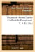 Theatre de rene-charles guilbert de pixerecourt. t. 4 (ed.18e)