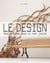 Le design - des années pop à nos jours