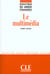 Dle le multimedia col.didactique des langues etrangeres