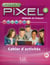 METHODE PIXEL : niveau 2 - cahier d'activités (édition 2016)