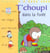T'choupi dans la forêt