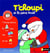 T'choupi : et le père Noël