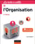 La boîte à outils : de l'organisation (2e édition)