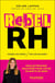 Rebel RH : Cassez les codes, pas les salariés !