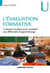 L'évaluation formative - comment évaluer pour remédier aux difficultés d'apprentissage (2e édition)