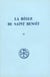 La règle de Saint Benoît - tome 2 (chapitres VIII-LXXIII)