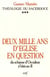 Deux mille ans d'Église en question : théologie du sacerdoce, III