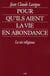 Pour qu'ils aient la vie en abondance