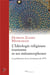 L'idéologie religieuse iranienne et ses métamorphoses - la préhistoire de la révolution de 1979