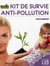 Kit de survie anti-pollution