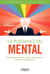 La puissance du mental