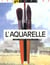 L aquarelle
