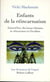 Enfants de la reincarnation