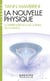 La Nouvelle Physique : Comprendre les lois ultimes du cosmos