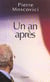 Un an après