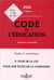 Code de l'éducation, annoté et commenté (édition 2020)
