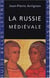 La Russie médiévale